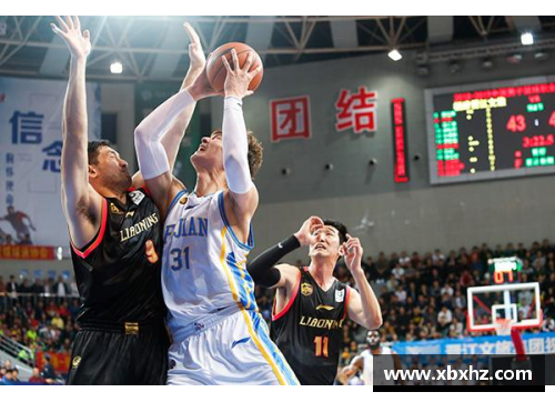 CBA球员南进步显著：探索他在联赛中的突破与成长